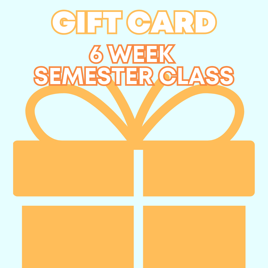Gift Card - 6 Week Course