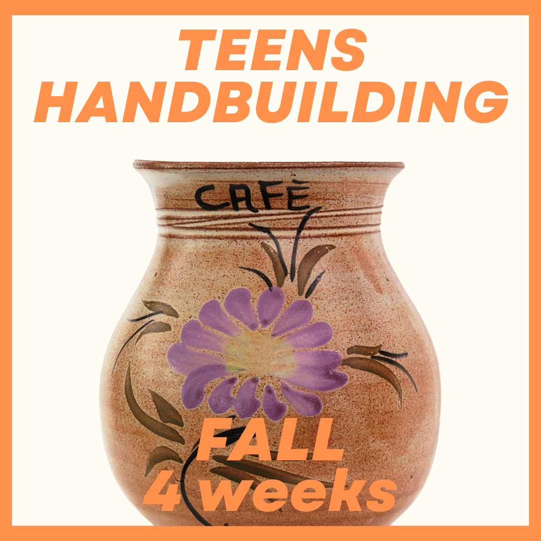 FALL Sunday Teens Handbuilding Class