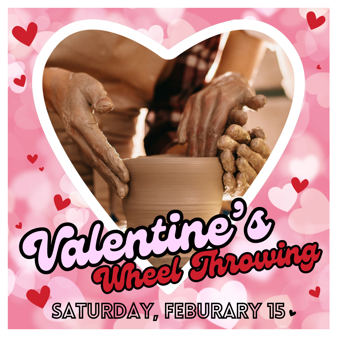 February 15th One Hour Wheel Throwing Clay Date