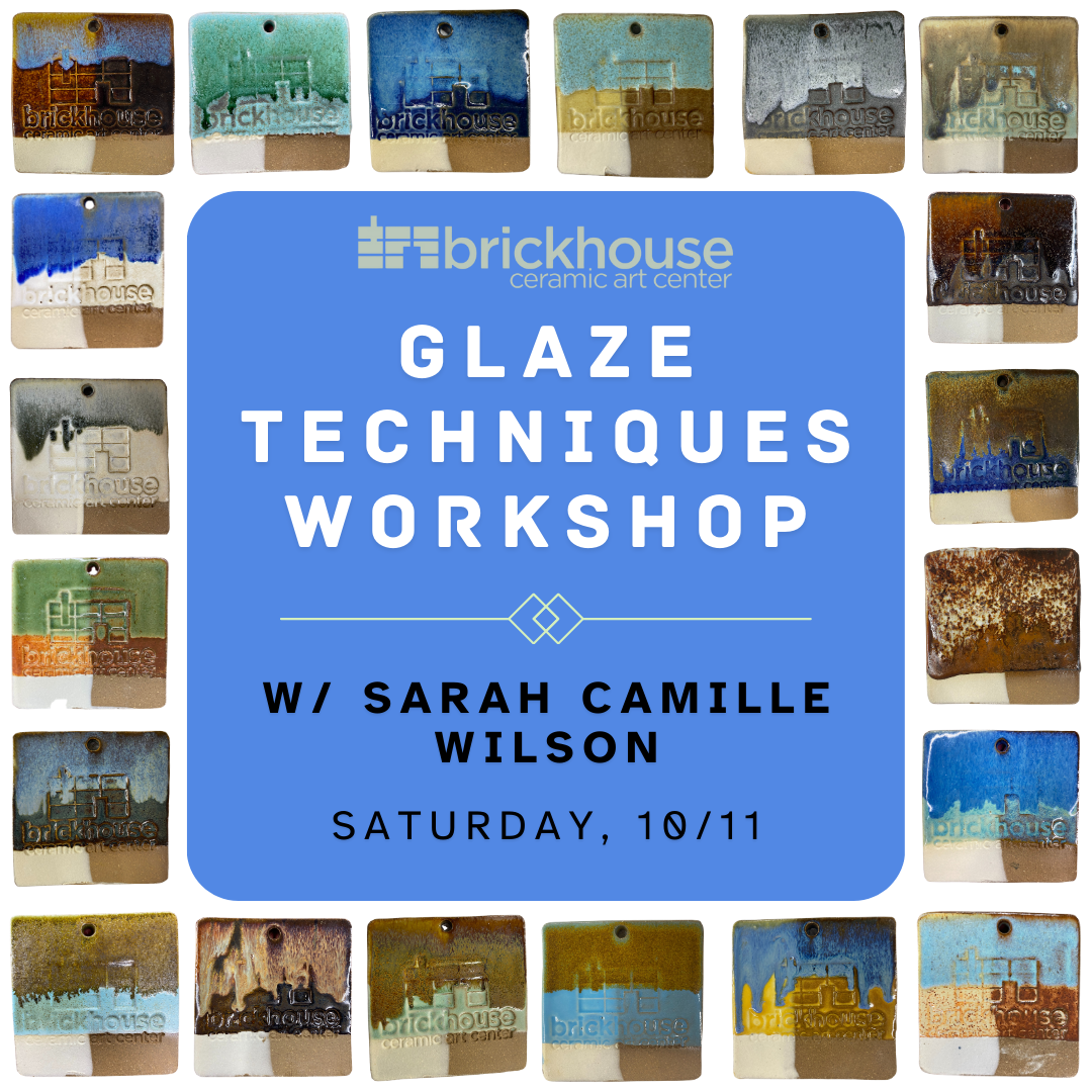 Saturday, October 11th - Glaze Techniques Workshop